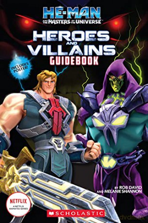 He-Man and the Masters of the Universe: Heroes and Villains Guidebook - Melanie Shannon [KSIĄŻKA]