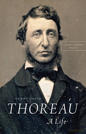 Henry David Thoreau: A Life - Laura Dassow Walls [KSIĄŻKA]