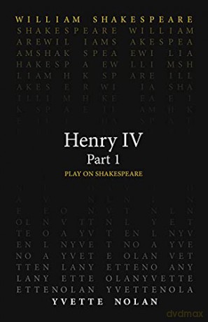 Henry IV Part 1 (Play on Shakespeare) - William Shakespeare [KSIĄŻKA]