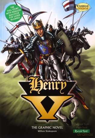 Henry V The Graphic Novel: Quick Text (British English) - William Shakespeare [KOMIKS]