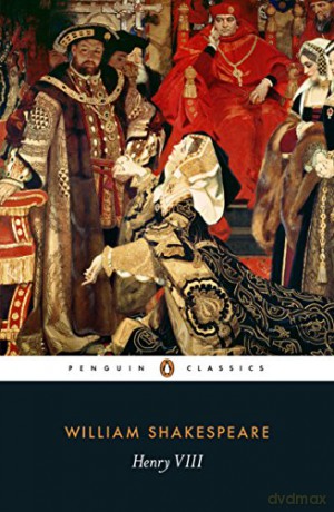 Henry VIII - William Shakespeare [KSIĄŻKA]