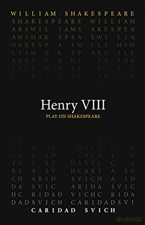 Henry VIII (Play on Shakespeare) - William Shakespeare [KSIĄŻKA]