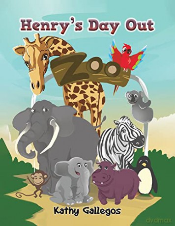 Henry's Day Out - Kathy Gallegos [KSIĄŻKA]