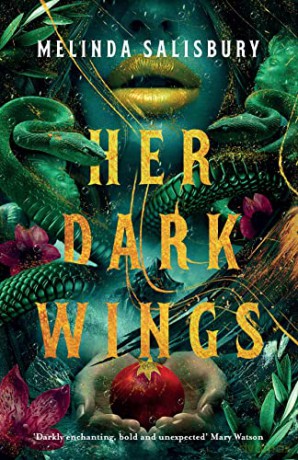 Her Dark Wings: Melinda Salisbury - Melinda Salisbury [KSIĄŻKA]