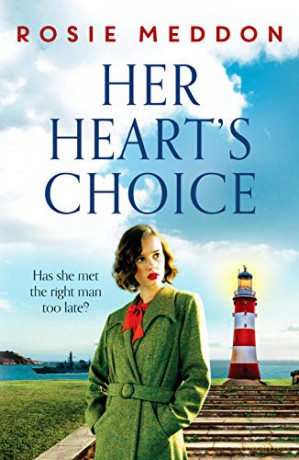 Her Heart's Choice: Unforgettable and moving WW2 historical fiction (On the Home Front) - Rosie Meddon [KSIĄŻKA]