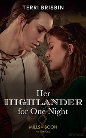 Her Highlander For One Night: Book 6 (A Highland Feuding) - Terri Brisbin [KSIĄŻKA]