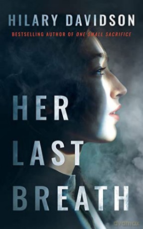 Her Last Breath - Hilary Davidson [KSIĄŻKA]