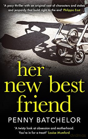 Her New Best Friend - Penny Batchelor [KSIĄŻKA]