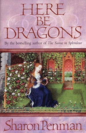 Here be Dragons - Sharon Penman [KSIĄŻKA]