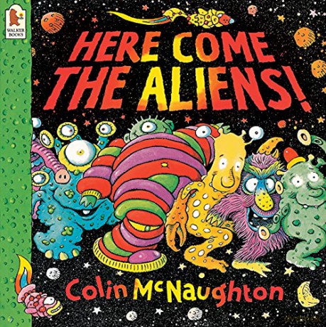 Here Come the Aliens! - Colin McNaughton [KSIĄŻKA]