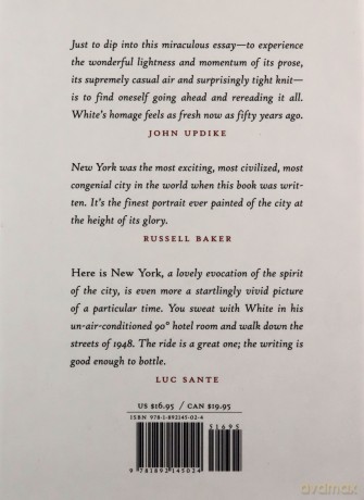 Here is New York. With a new introduction by Roger Angell - E.B. White [KSIĄŻKA]