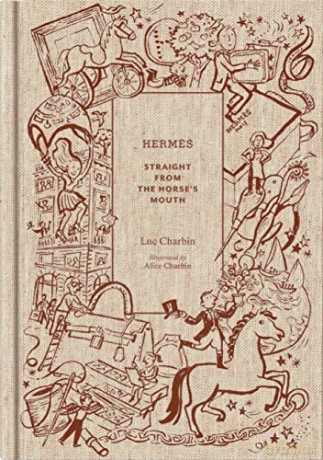 Hermes: Straight from the Horse's Mouth - Luc Charbin [KSIĄŻKA]