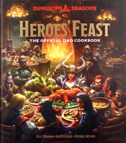 Heroes' Feast: The Official D&D Cookbook (Dungeons & Dragons): The Official D and D Cookbook - Kyle Newman [KSIĄŻKA]