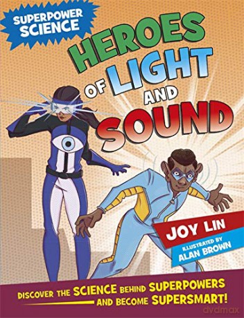 Heroes of Light and Sound - Joy Lin [KSIĄŻKA]