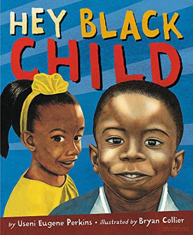 Hey Black Child - Useni Eugene Perkins [KSIĄŻKA]