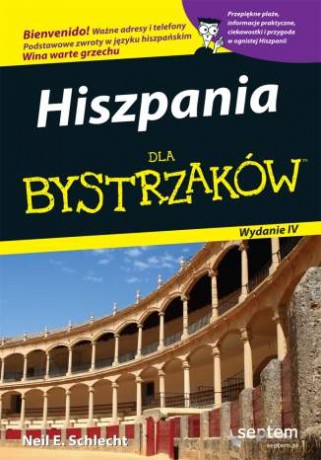 Hiszpania dla bystrzaków. Wydanie IV [KSIĄŻKA]
