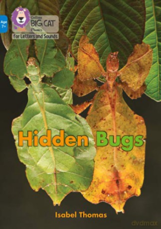 Hidden Bugs: Band 04/Blue (Collins Big Cat Phonics for Letters and Sounds - Age 7+) - Isabel Thomas [KSIĄŻKA]