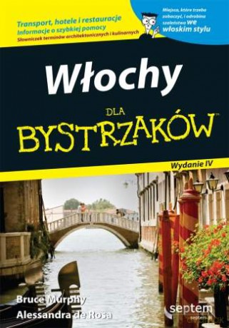 Włochy dla bystrzaków. Wydanie IV [KSIĄŻKA]