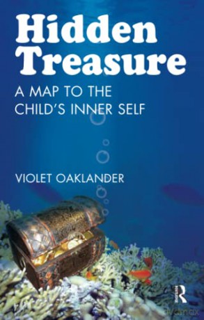 Hidden Treasure: A Map to the Child's Inner Self - Violet Oaklander [KSIĄŻKA]