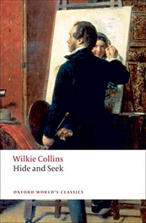 Hide and Seek (Oxford World's Classics) - Wilkie Collins [KSIĄŻKA]