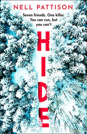 Hide: The thrilling wintry murder mystery fiction with a heart pounding twist you can't miss this January - Nell Pattison [KSIĄŻKA]