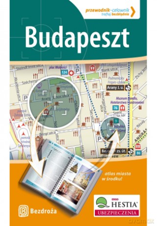 Budapeszt. Przewodnik - Celownik. Wydanie 1 [KSIĄŻKA]
