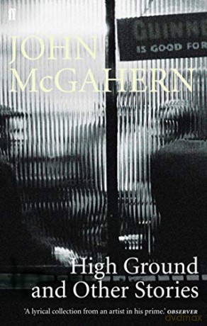High Ground: and Other Stories - John McGahern [KSIĄŻKA]