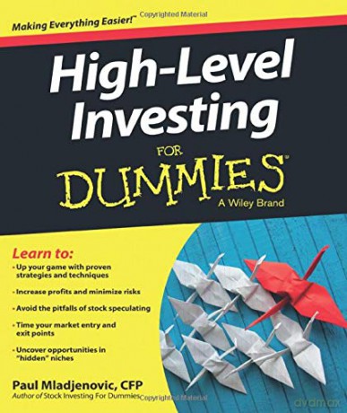 High Level Investing FD (For Dummies) - Paul Mladjenovic [KSIĄŻKA]