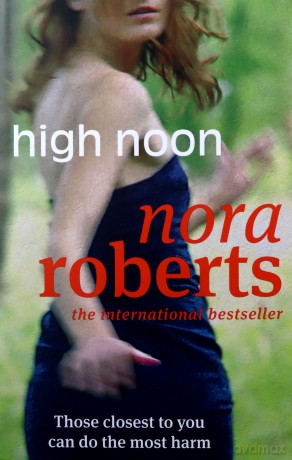 High Noon - Nora Roberts [KSIĄŻKA]