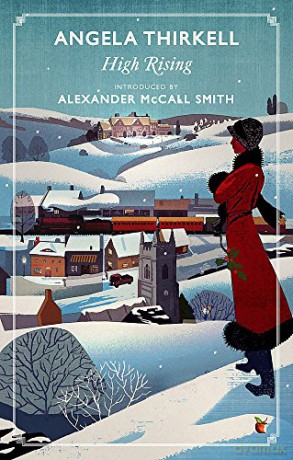 High Rising: A Virago Modern Classic (Virago Modern Classics) - Angela Thirkell [KSIĄŻKA]