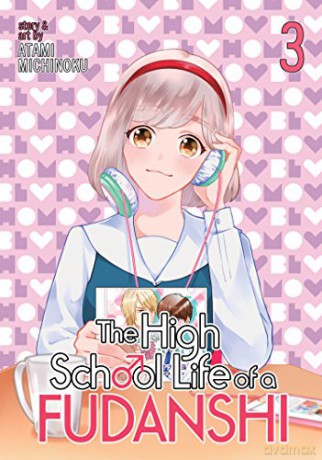 High School Life of a Fudanshi Vol. 3, The - Michinoku Atami [KSIĄŻKA]