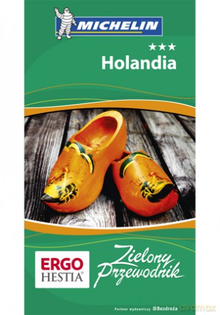 Holandia. Zielony Przewodnik. Wydanie 1 [KSIĄŻKA]