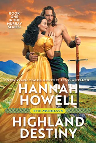 Highland Destiny (The Murrays, 1) - Hannah Howell [KSIĄŻKA]