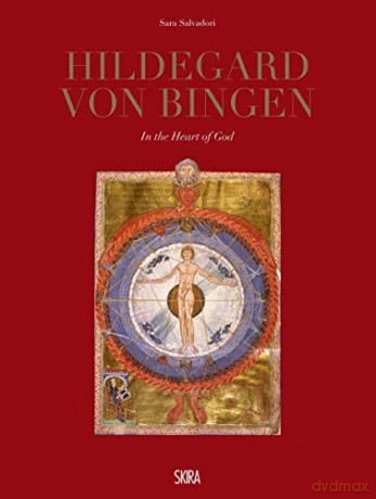 Hildegard Von Bingen: In the Heart of God - Sara Salvadori [KSIĄŻKA]