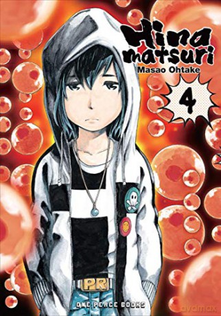 Hinamatsuri Volume 04 - Masao Ohtake [KSIĄŻKA]