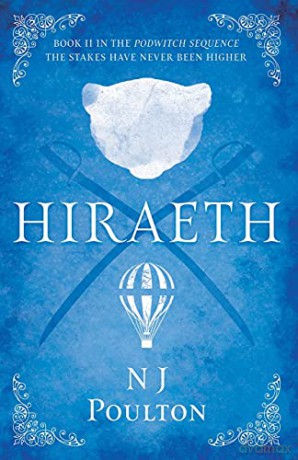 Hiraeth: Book II in the Podwitch Sequence - N J Poulton [KSIĄŻKA]