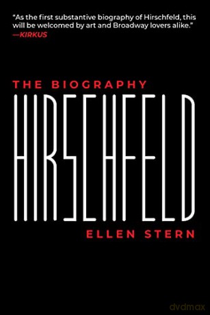 Hirschfeld: The Biography - Ellen Stern [KSIĄŻKA]