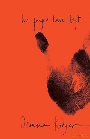 his fingers have left - Deanna Rodger [KSIĄŻKA]