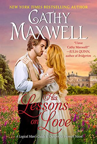 His Lessons on Love: A Logical Man's Guide to Dangerous Women Novel - Cathy Maxwell [KSIĄŻKA]