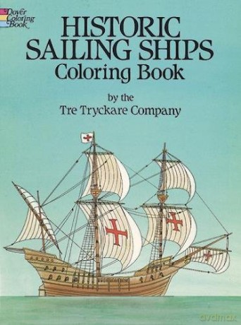 Historic Sailing Ships Colouring Book (Dover History Coloring Book) - Tre Tryckare [KSIĄŻKA]