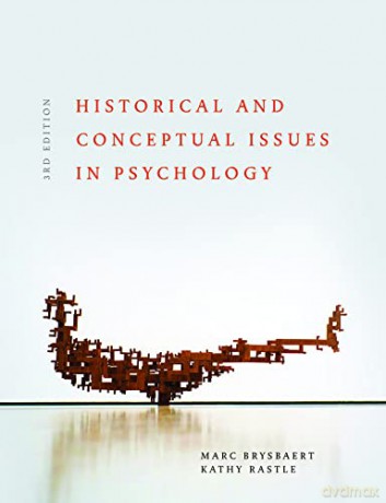 Historical and Conceptual Issues in Psychology - Marc Brysbaert [KSIĄŻKA]