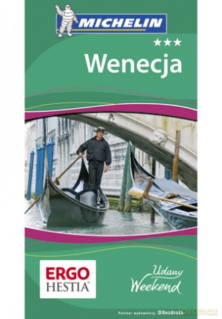 Wenecja. Udany weekend. Wydanie 4 [KSIĄŻKA]