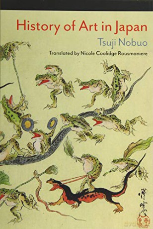 History of Art in Japan - Nicole Coolidge Rousmaniere [KSIĄŻKA]