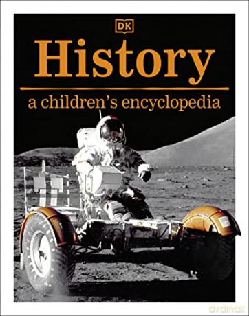 History: A Children's Encyclopedia [KSIĄŻKA]