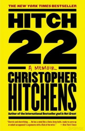Hitch-22: A Memoir - Christopher Hitchens [KSIĄŻKA]