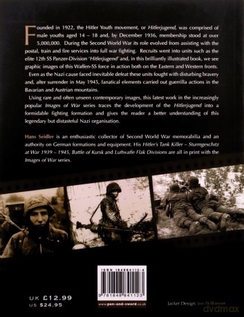 Hitler's Boy Soldiers: The Hitler Jugend Story (Images of War) - Hans Seidler [KSIĄŻKA]