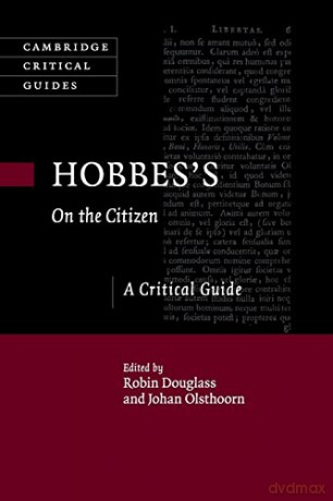 Hobbes's On the Citizen: A Critical Guide (Cambridge Critical Guides) - Robin Douglass [KSIĄŻKA]