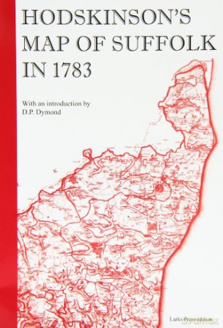 Hodskinson's Map of Suffolk in 1783 - Joseph Hodskinson [KSIĄŻKA]