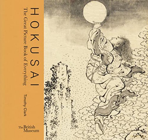 Hokusai: The Great Picture Book of Everything - Timothy Clark [KSIĄŻKA]