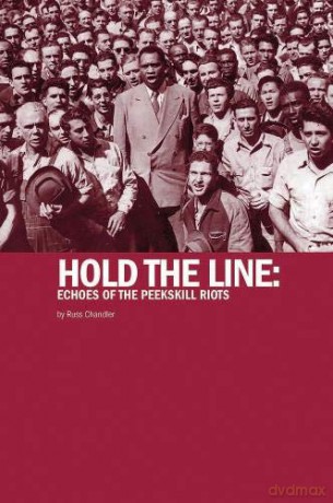 Hold the Line: Echoes of the Peekskill Riots - Russ Chandler [KSIĄŻKA]